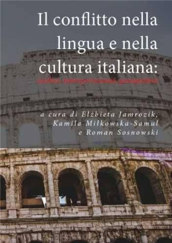 Il conflitto nella lingua e nella cultura italiana - praca zbiorowa