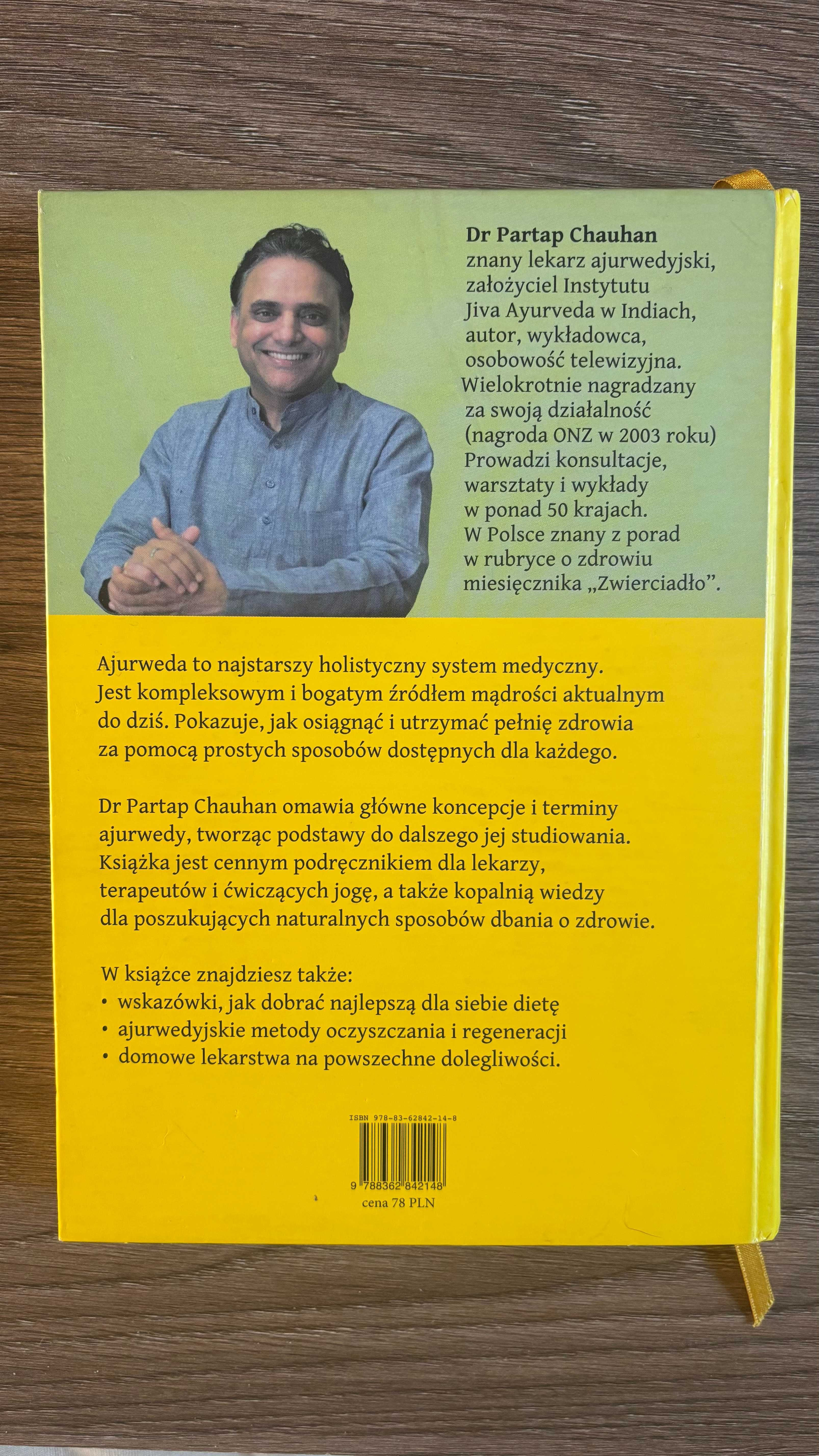 Ajurweda. Jak dbać o siebie i być zdrowym. dr Partap Chauhan
