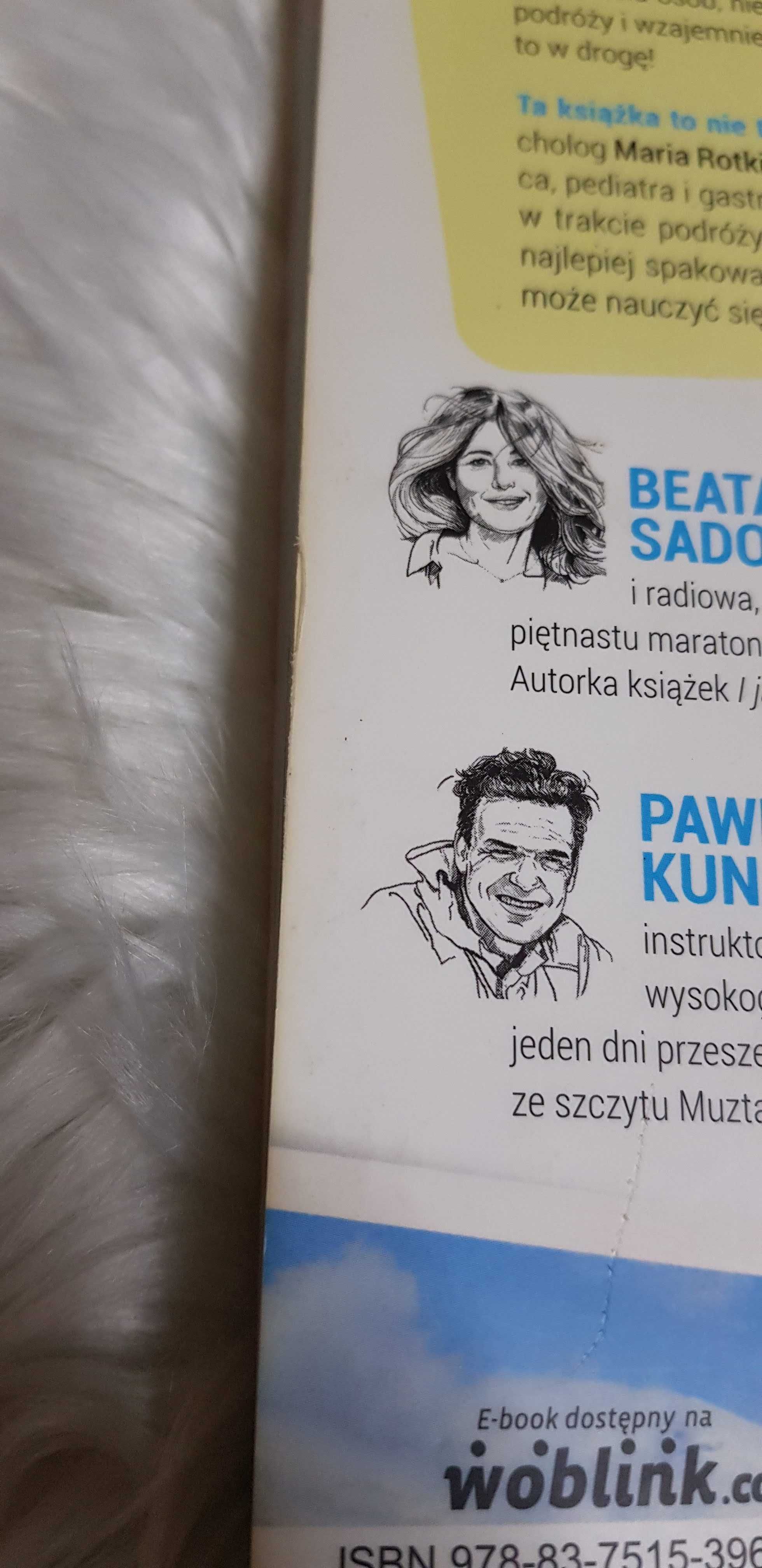 Beata Sadowska Paweł Kunachowicz I jak tu nie podróżować (z dzieckiem)