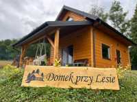 Domek przy lesie do wynajęcia Cisowiec