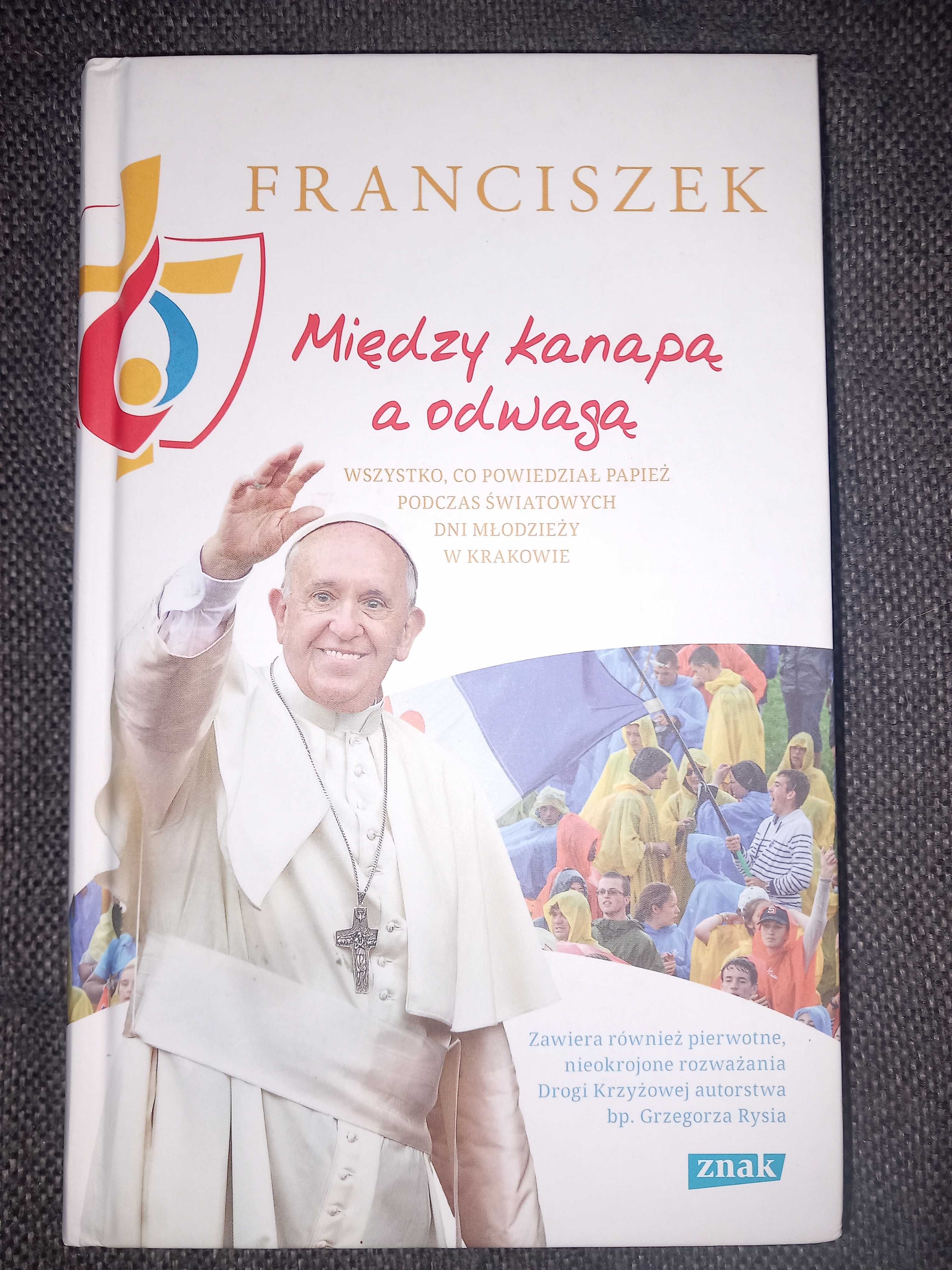 Franciszek Między kanapą a odwagą