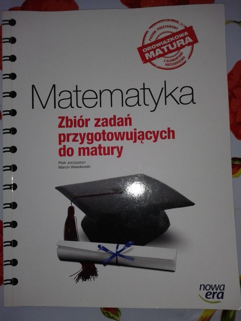 matematyka zbiór zadań przygotowujących do matury