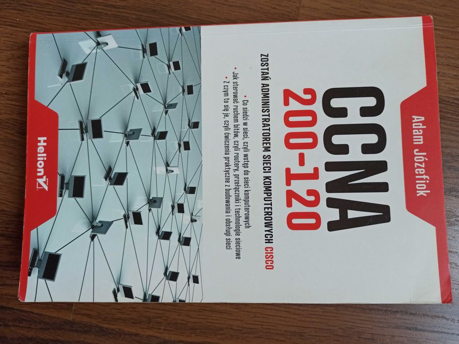 CCNA 200-120  sieć CISCO Adam Józefiok Helion