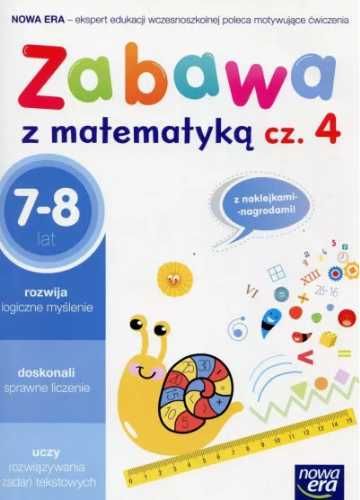 Szkoła na miarę. Zabawa z matematyką cz.4 NE - praca zbiorowa