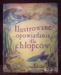 Ilustrowane opowiadania dla chłopców