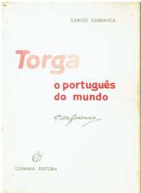 4906 Torga o português do mundo : conferência / de Carlos Carranca.