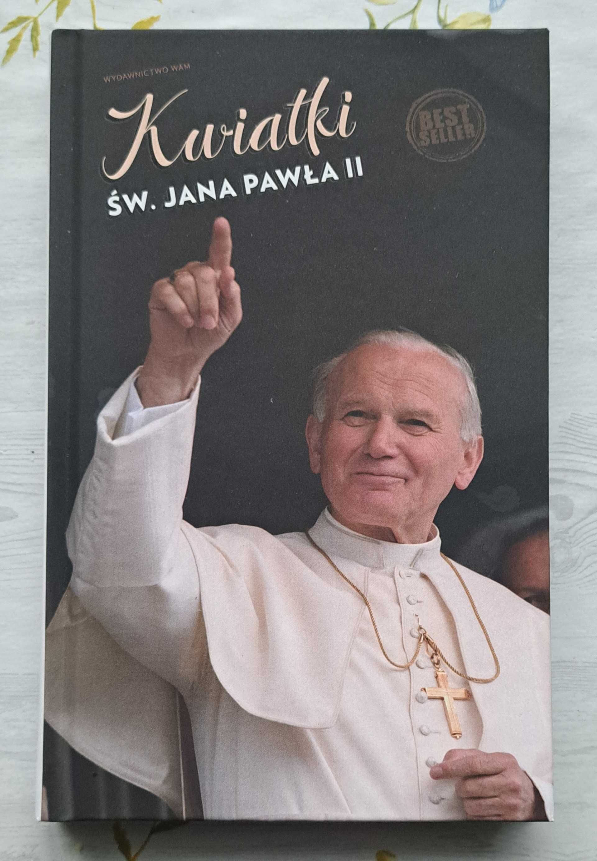 Książka Kwiatki św. Jana Pawła II NOWA