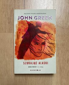 Książka „Szukając Alaski” John Green