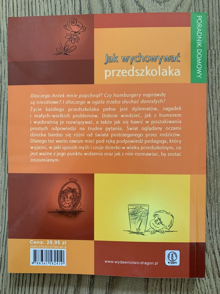 Nowy Poradnik Domowy Jak wychować przedszkolaka + gratis Super Wiedza