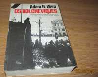 Livro antigo Os Bolcheviques Adam B. Ulam Russia