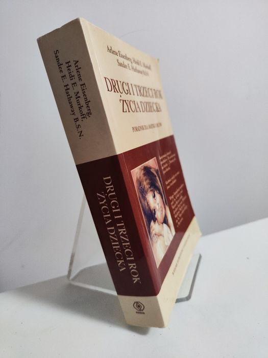 Drugi i trzeci rok życia dziecka - Arlene Eisenberg, Heidi Murkoff