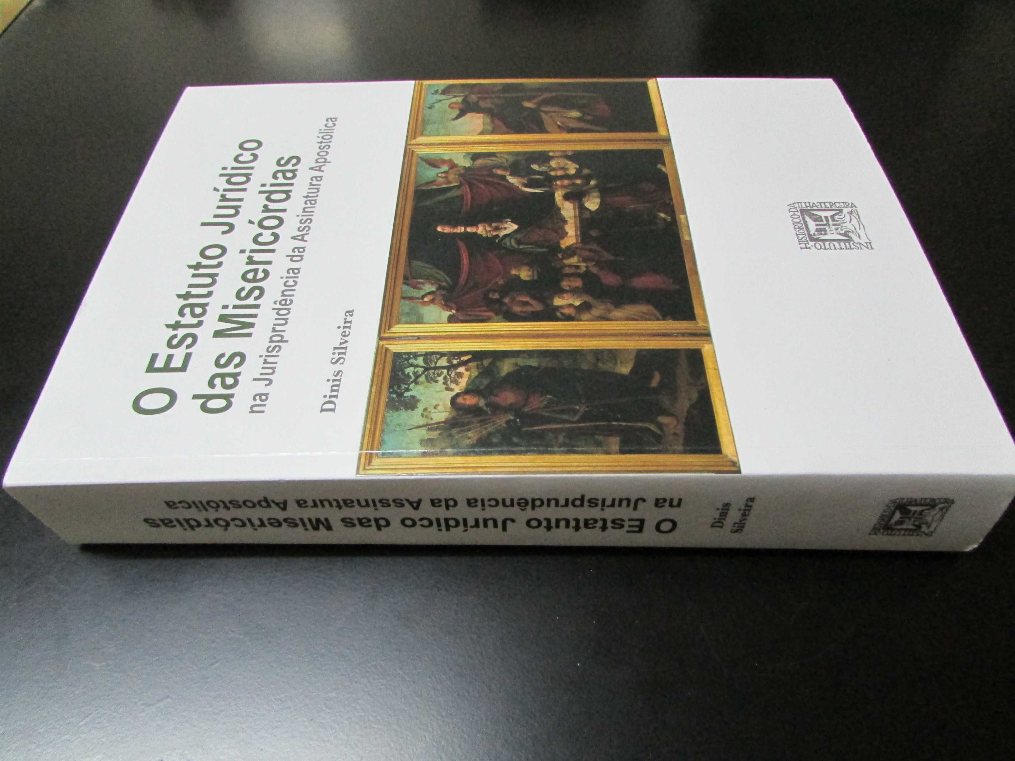 estatuto jurídico das Misericórdias na Jurisprudência Assin.Apostólica