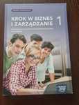 Krok w biznes i zarządzanie 1. Poziom rozszerzony. Nowa Era
