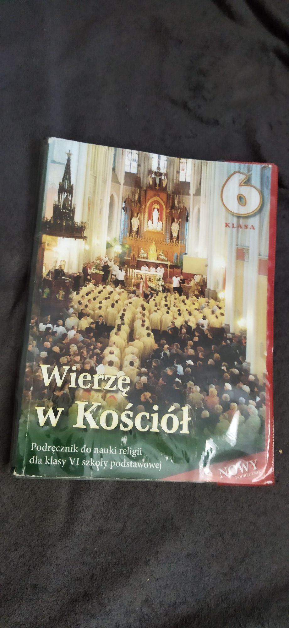 Podręcznik do religii klasa 6 Łabendowicz wierzę w kosciol