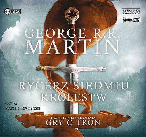 Rycerz siedmiu królestw. George R.R. Martin AUDIOBOOK