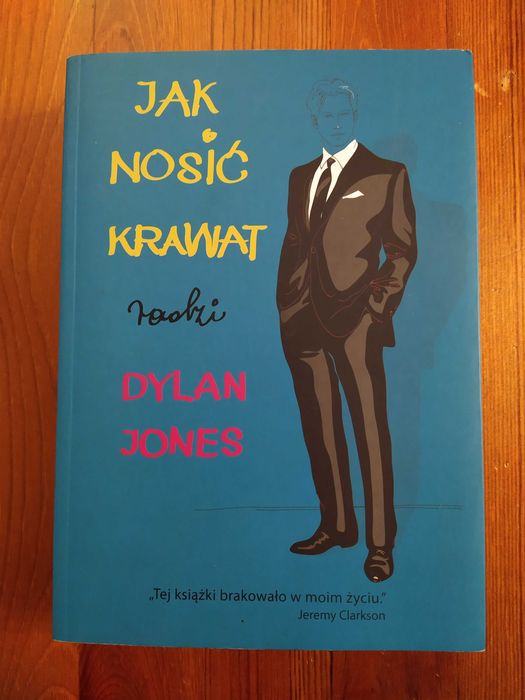 Jak nosić krawat - Dylan Jones