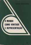 O Mundo Como Vontade e Representação