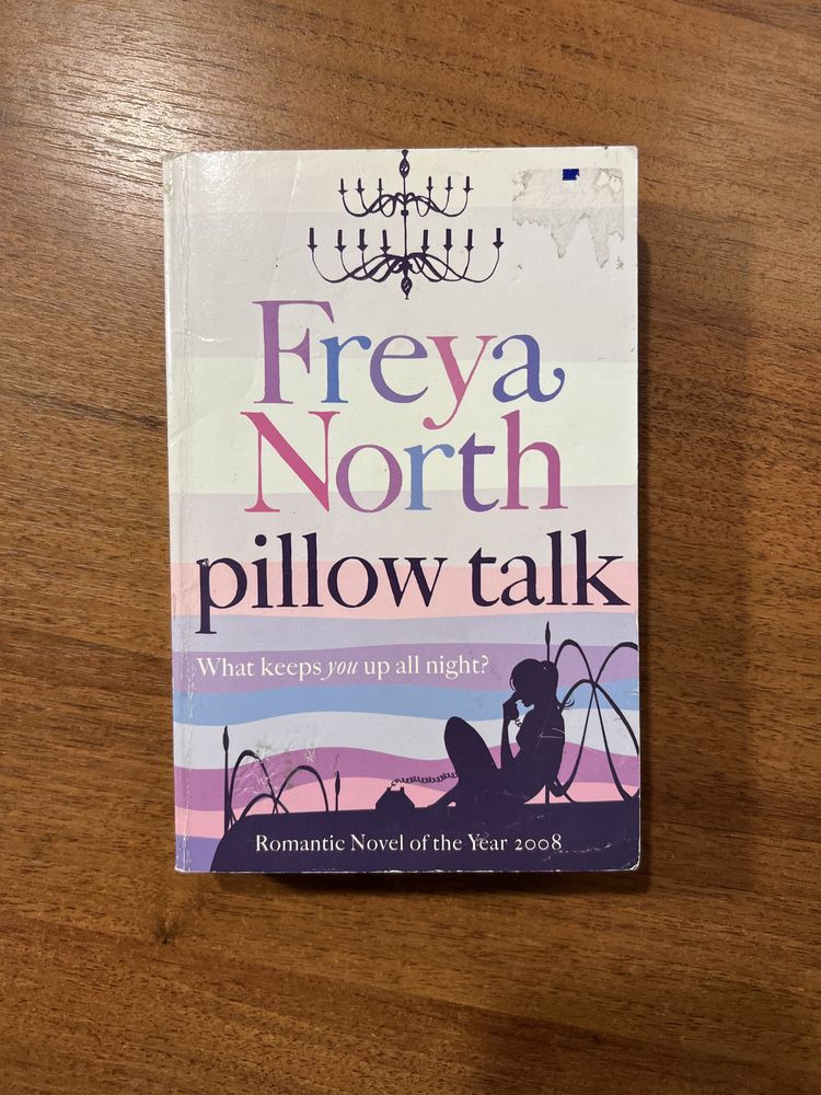 Роман англійською мовою Pillow Talk (Freya North)