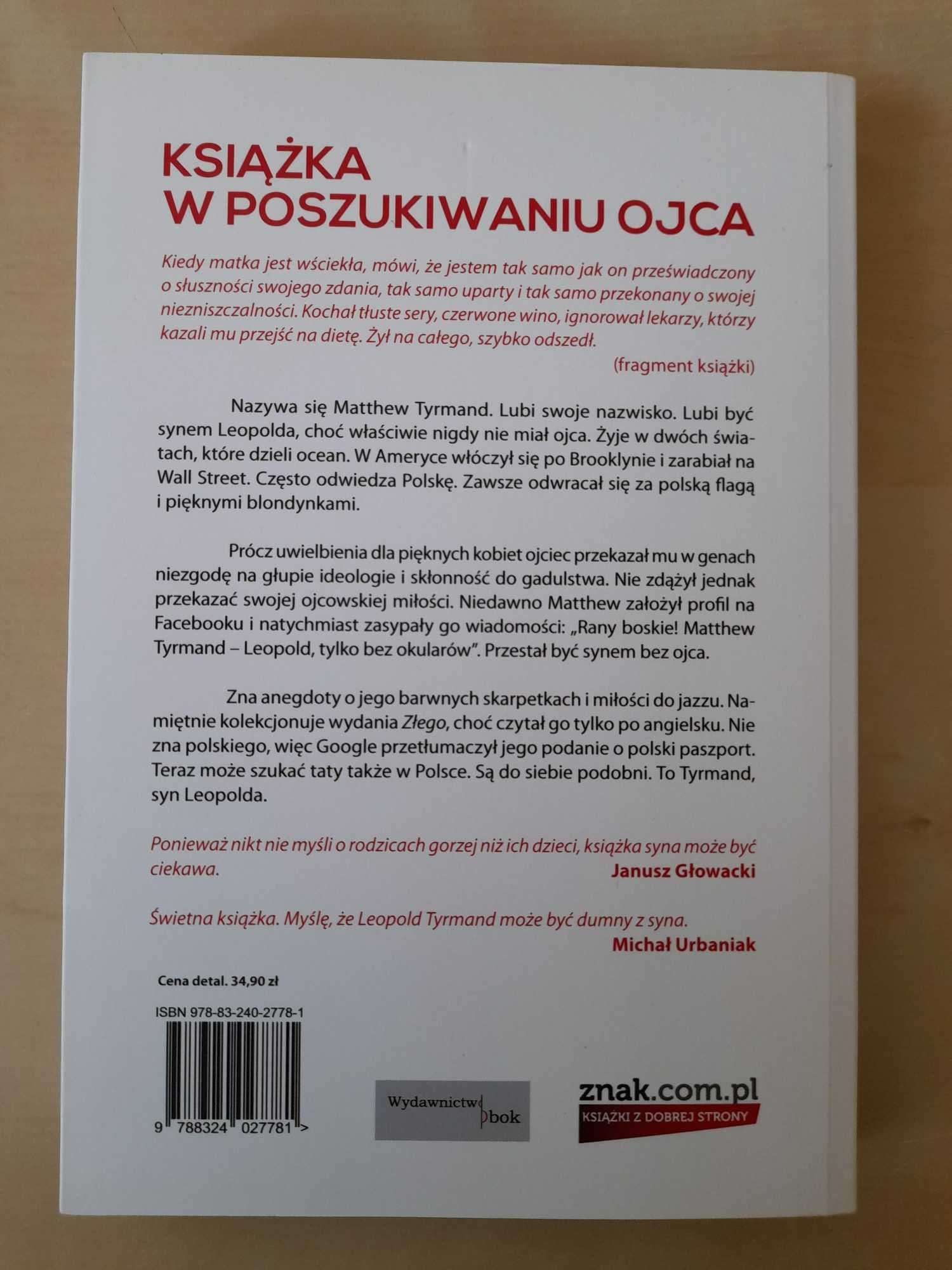 Jestem Tyrmand, syn Leopolda. Matthew Tyrmand