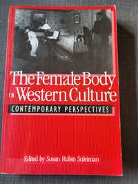 The Female Body in Western Culture: Contemporary Perspectives