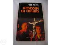 Mississipi em Chamas - Joel Norst