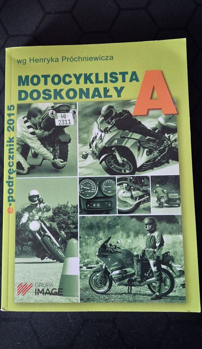 Książka Motocyklista Doskonały wg Henryka Próchniewicza