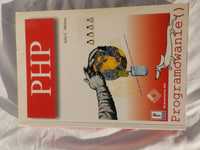 PHP. Programowanie () Julie C.Meloni