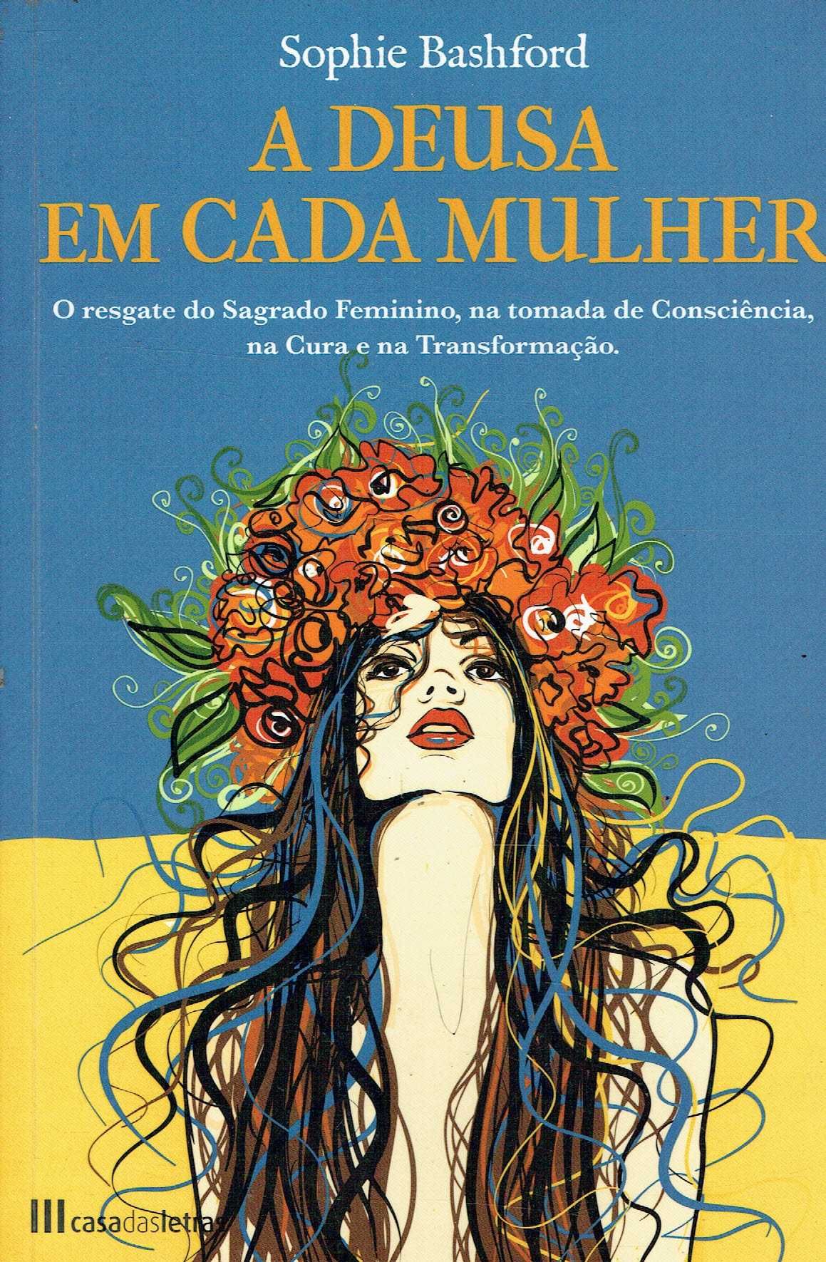 1932

A Deusa em Cada Mulher
de Sophie Bashford