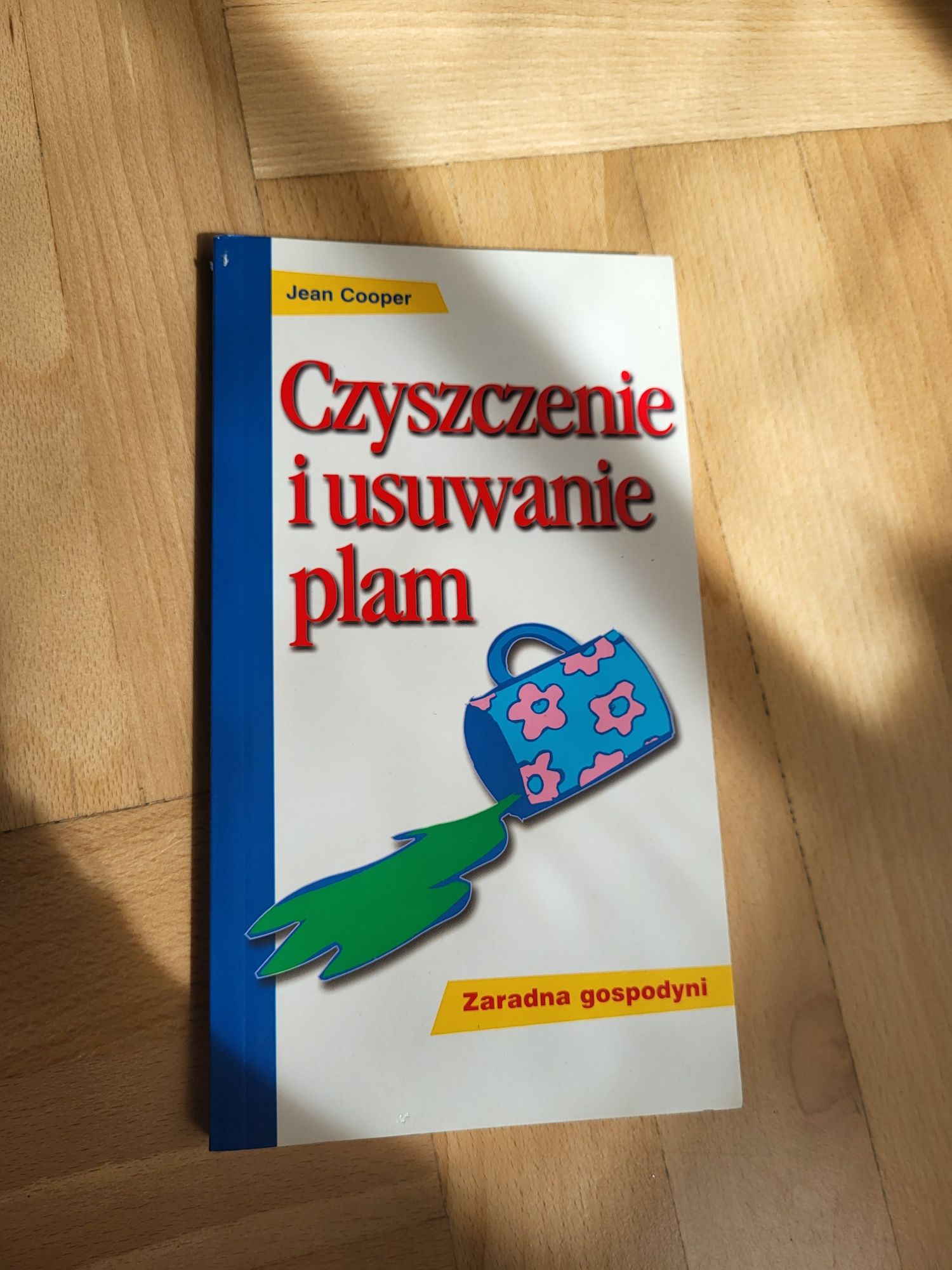 Poradnik  " Czyszczenie i usuwanie plam"