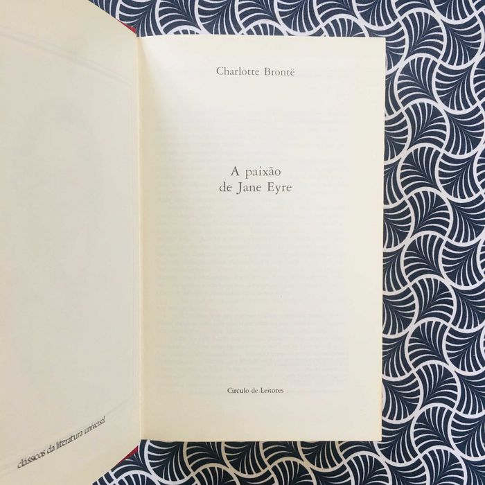 A Paixão de Jane Eyre - Charlotte Bronte