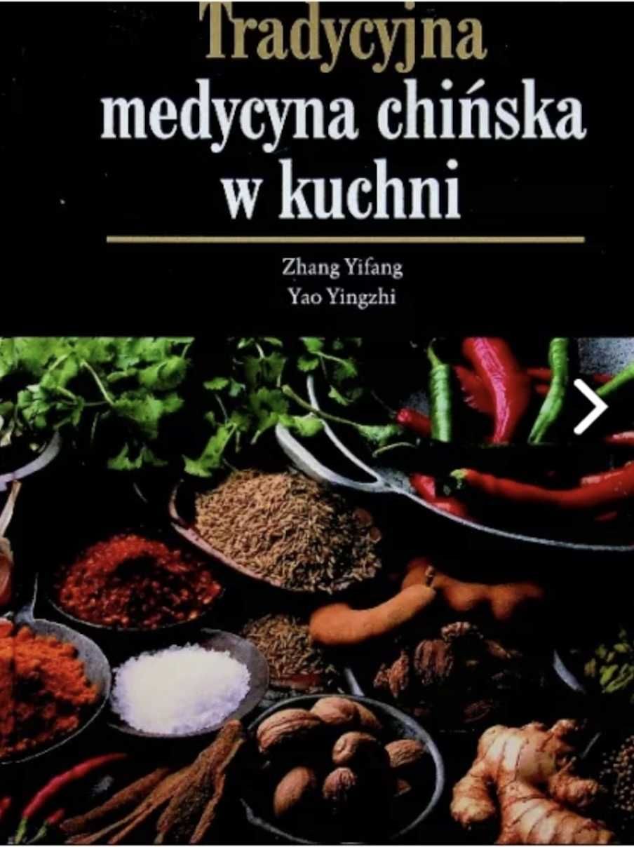 Tradycyjna Medycyna Chińska W Kuchni Yao Yingzhi, Zhang Yifangang Jing