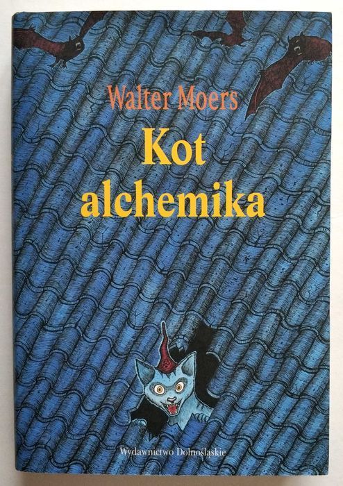 Kot alchemika, Walter MOERS, NOWA książka! UNIKAT!