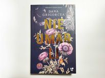 Nieumarli. Dana Grigorcea. Nowa!