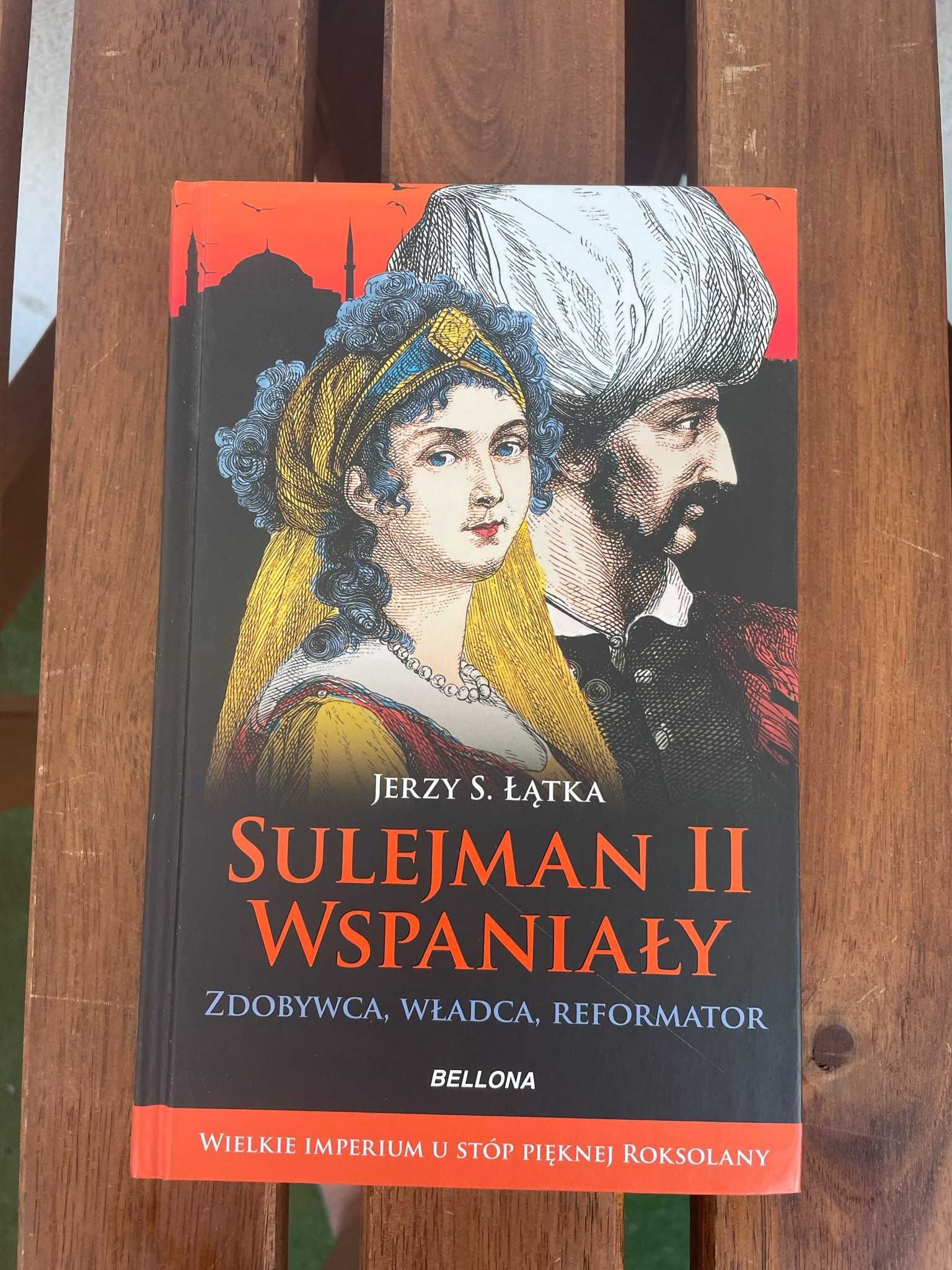 Książka "Sulejman II Wspaniały" - Jerzy S. Łątka
