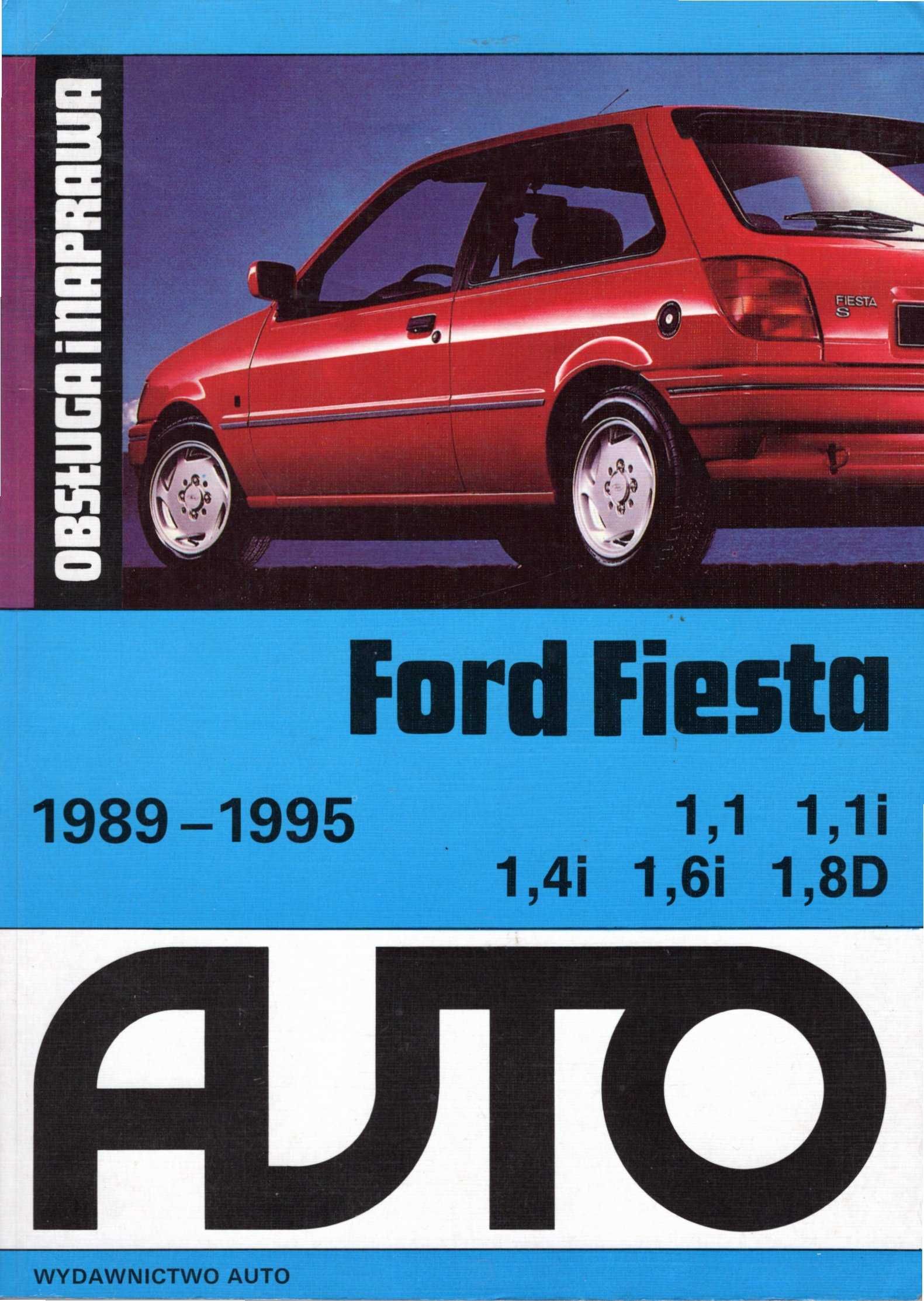 Obsługa i naprawa Ford Fiesta - Praca zbiorowa