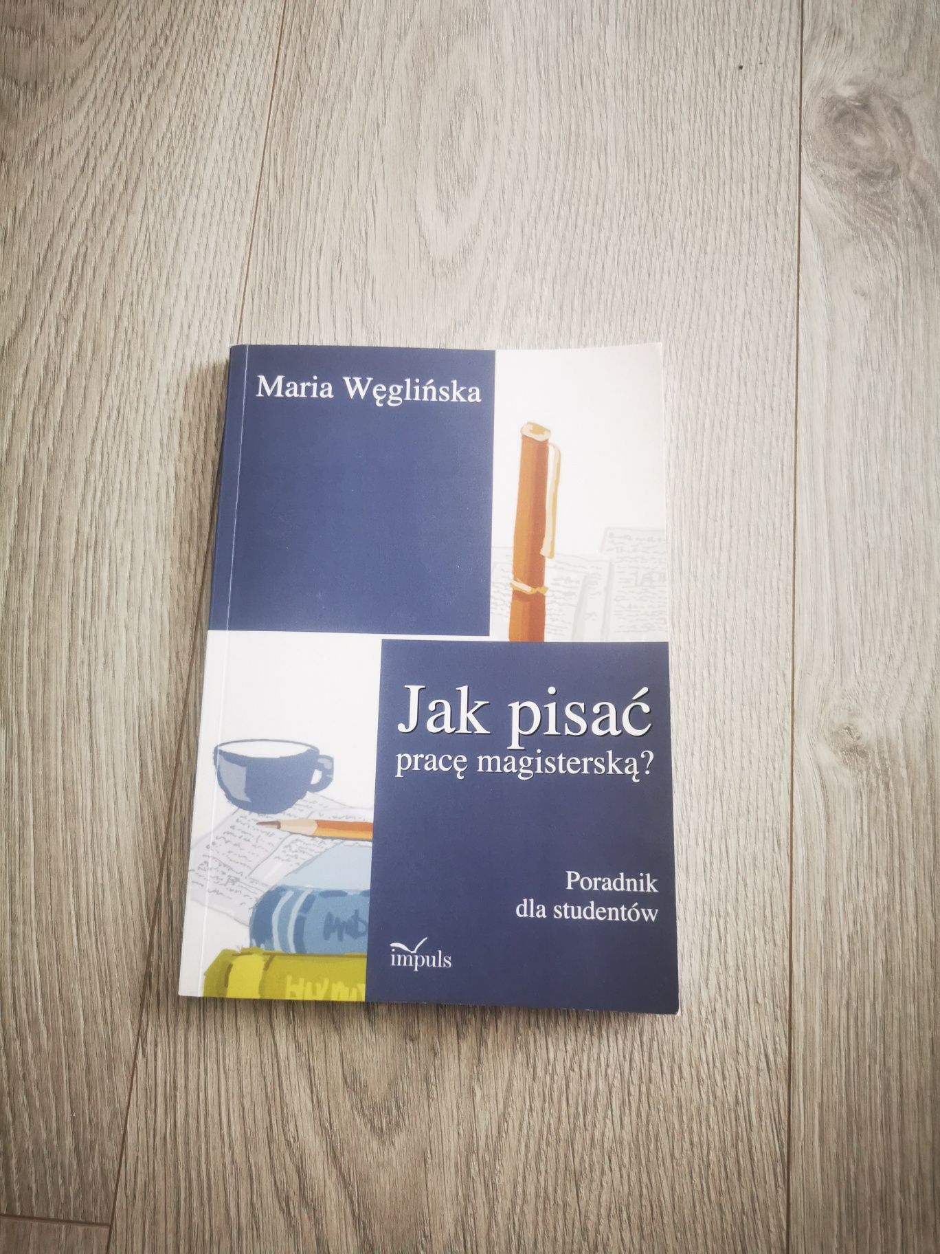 Książka,, Jak pisać pracę magisterską