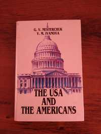 The USA and the Americans.G. V. Nesterchuk, V.M. Ivanova