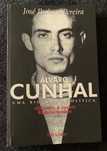 ÁLVARO CUNHAL Uma Biografia Política - Daniel, o Jovem Revolucionário