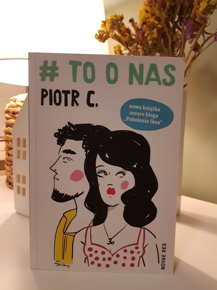 To o nas , Piotr C.