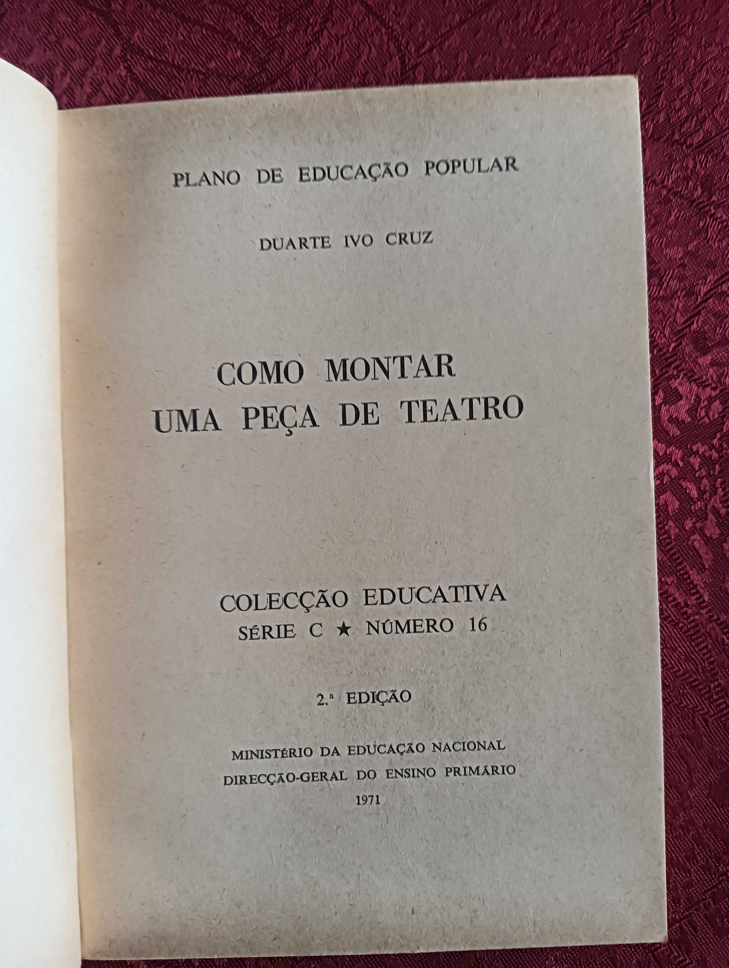 Colecção Educativa - Como Montar Uma Peça de Teatro