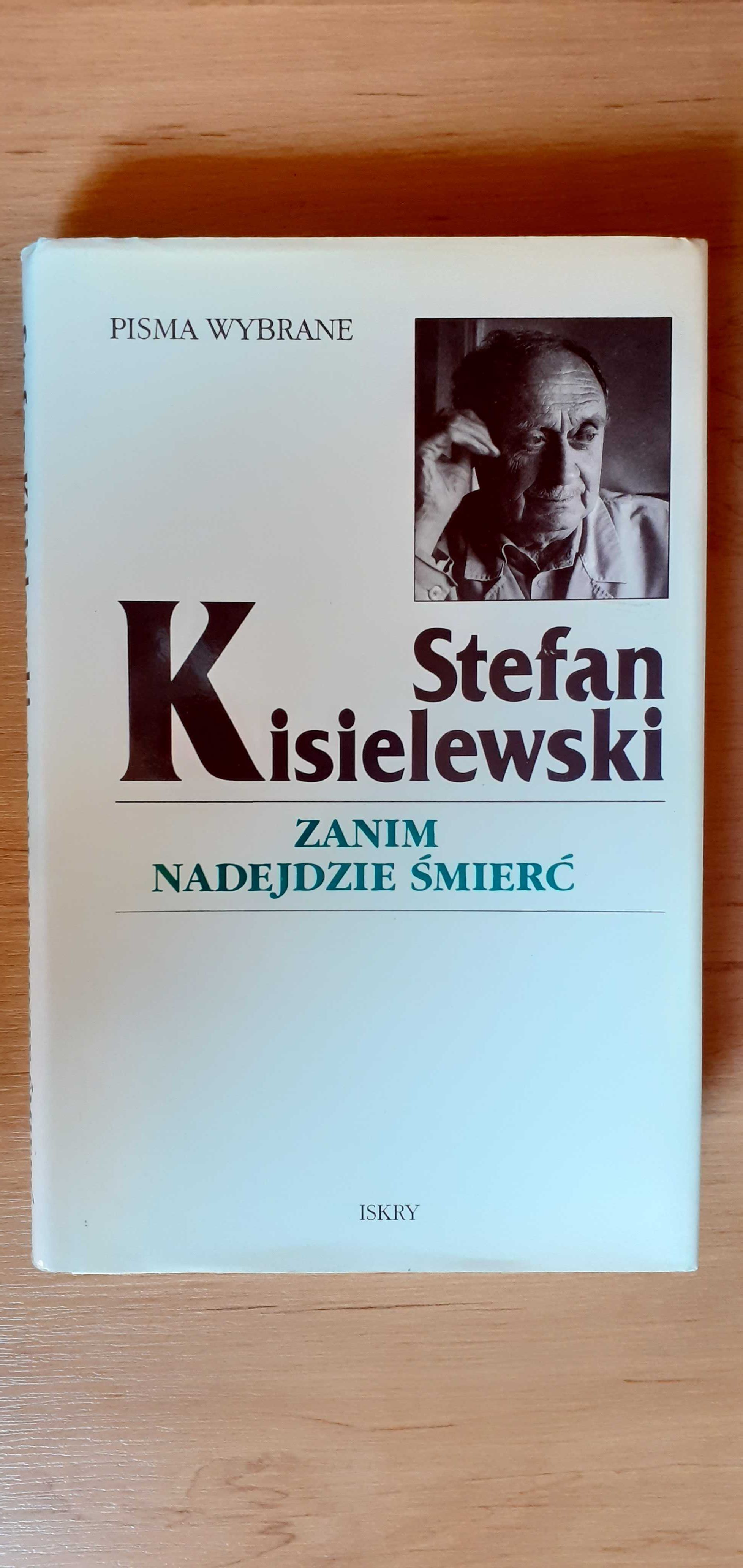 Zanim nadejdzie śmierć - Stefan Kisielewski