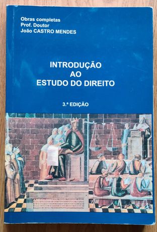 Livro Introdução ao Estudo do Direito, prof. Castro Mendes