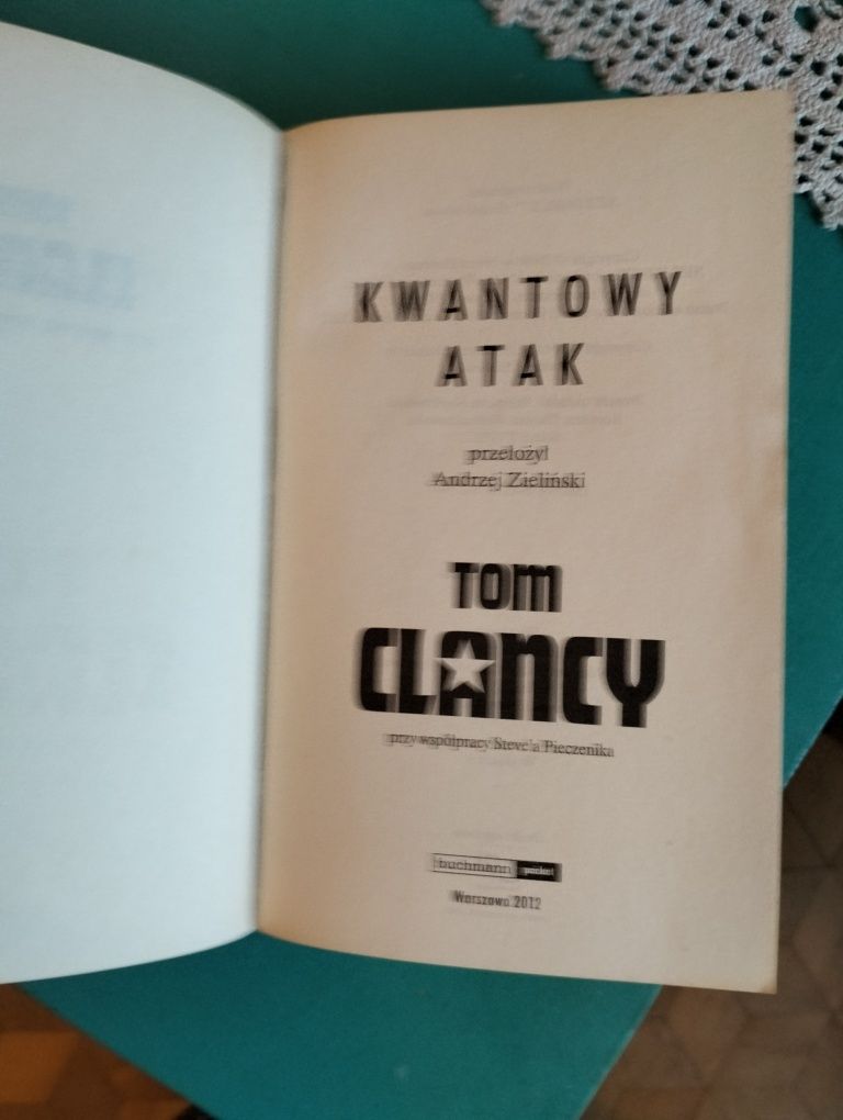 Książka : Kwantowy atak - Tom Clancy