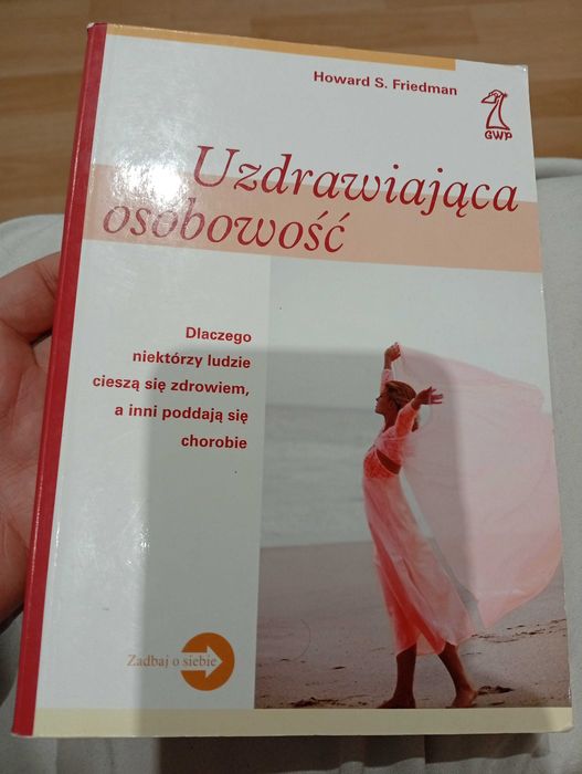 Uzdrawiająca osobowość Howard S. Friedman