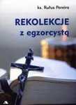 Rekolekcje Z Egzorcystą  Ks. Rufus Pereira