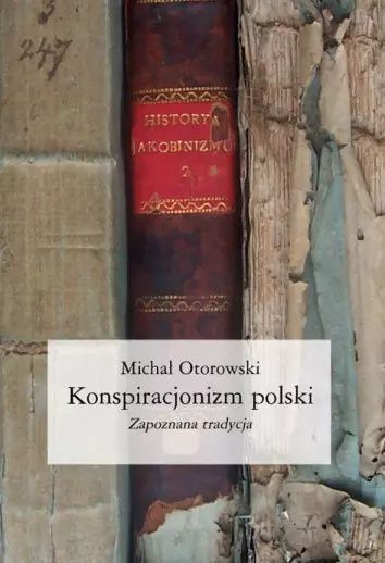 Konspiracjonizm polski. Lampa i Iskra Boża