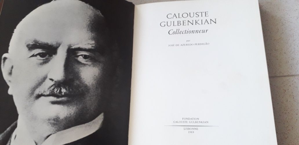 Calouste Gulbenkian Collectionneur (Coleção) José de Azeredo Perdigão