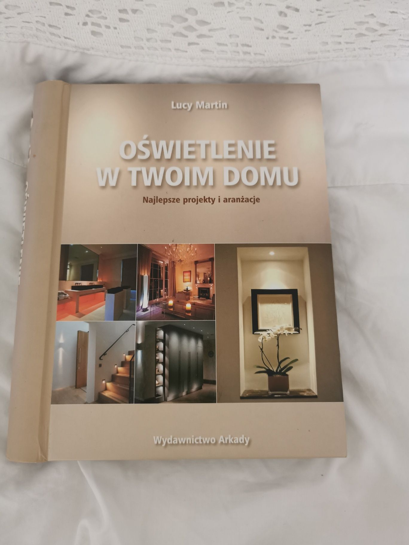 Oświetlenie w. Twoim domu - Lucy Martin