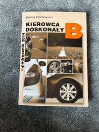 Kierowca doskonały B wyd.II Henryk Próchniewicz