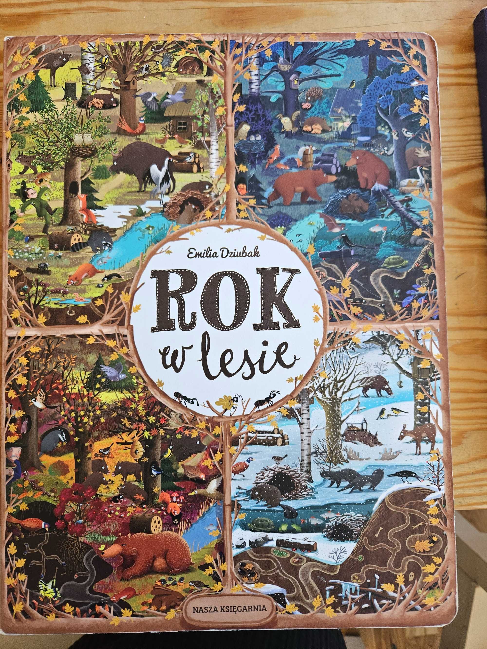 "Rok w lesie" wyd. Nasza Księgarnia